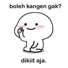 an image of a cartoon character with the words doleh kangen gak?