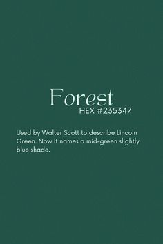 a green background with the words forest next to it