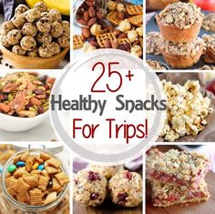 25 healthy snacks for trips with text overlay