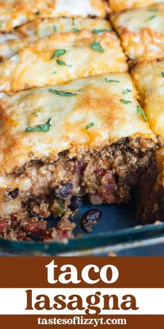 taco lasagna casserole in a glass baking dish with text overlay