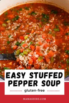 easy stuffed pepper soup in a white pot with a red border around it and text overlay reading easy stuffed pepper soup gluten - free