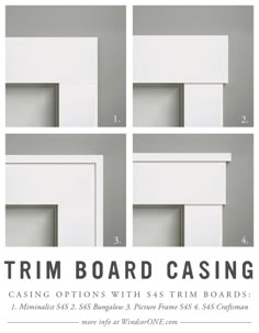 the instructions for trim board casing are shown in four different sizes and colors, including white