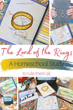 the lord of the rings homeschool study with lots of pictures and text overlay