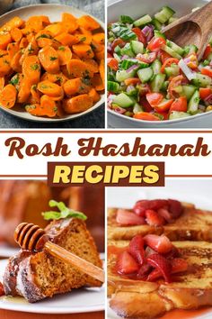 four different images with the words rosh hashanah recipes on them and pictures of various food items