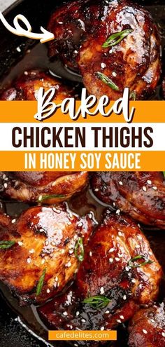 baked chicken thighs in honey soy sauce with text overlay that reads baked chicken thighs in honey soy sauce