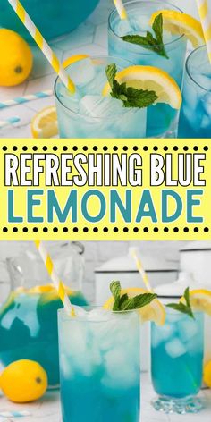 refreshing blue lemonade in glasses with straws and lemons on the side text reads refreshing blue lemonade