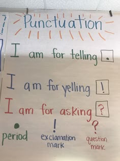 a bulletin board with writing on it that says punctuation i am for telling i am for asking