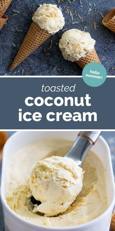 an ice cream is in a white bowl with two scoops on top and the words toasted coconut ice cream above it