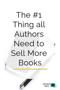 the 11 things all authors need to sell more books