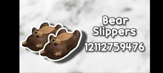 bear slippers are shown with the numbers below them to spell out what they are