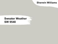 the swater weather sw988 is white and gray with black lettering on it