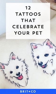 the back of a woman's stomach with two dogs on it and text that reads, 12 tattoos that celebrate your pet