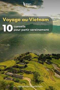 an aerial view of the countryside in vietnam with text that reads voyage au vietnam on it