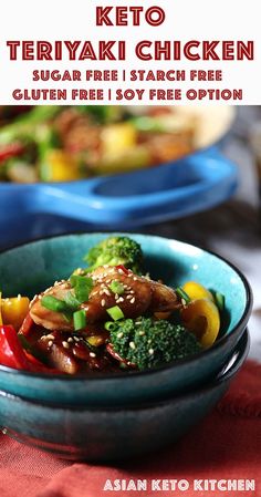 the cover of keto teriyaki chicken with broccoli and peppers in a blue bowl