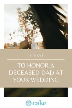 Wedding Memorial Ideas Dad, Wedding Remembrance, Dad Poems, Remembering Dad, Cake Blog, Wedding Memorial, Father Of The Bride