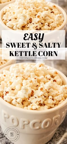 easy sweet and salty kettle corn recipe is so good it's the perfect side dish