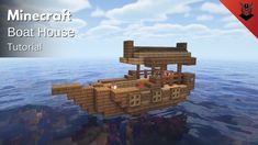 an image of a boat in the water with text that reads minecraft boat house