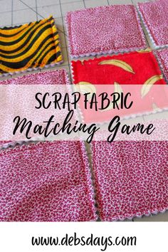 some fabric squares with the words scrapabric matching game on them and an image of two