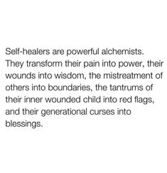 Healer Quotes, Pain Into Power, Kemetic Spirituality, 21st Quotes, Journal Lists, Good Relationship Quotes, Self Healing Quotes, Emotional Awareness, Remember Who You Are