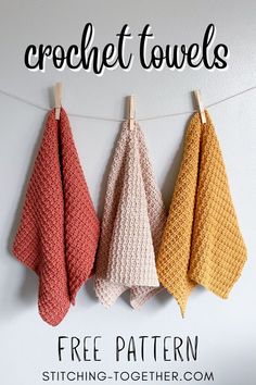 three crochet towels hanging on a clothes line with text overlay that reads, free pattern