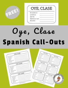 the spanish call - outs for oye, class and other language words are shown in this