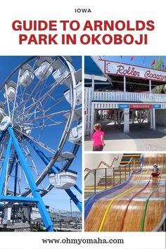 an amusement park with the words guide to arnolds park in okobu