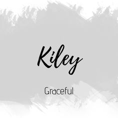 the word riley graceful written in black ink