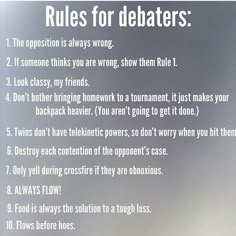 a sign with rules for debaters written on it