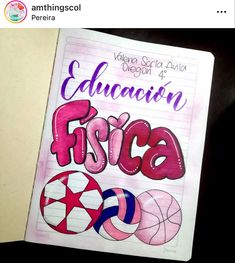 a notebook with some writing on it and an image of the word'educacion fisca '