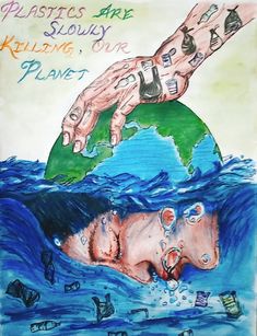 a drawing of two hands reaching out to the earth with words written on it that read plastics are slowly killing our planet