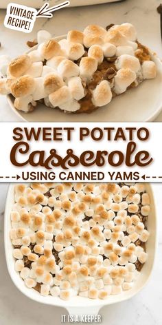 sweet potato casserole with marshmallows in it and the recipe below