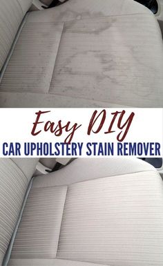 car upholstery stain remover with the words easy diy on it