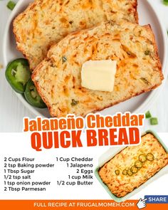 an advertisement for jalapeno cheddar quick bread