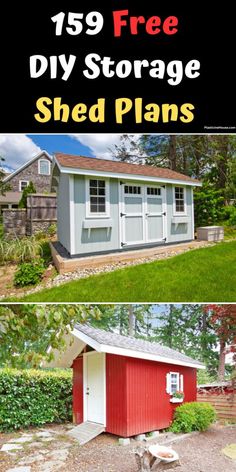 a shed with the words free diy storage shed plans on it and an image of a