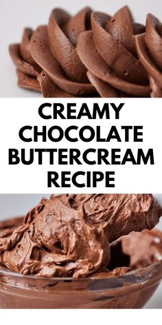 creamy chocolate buttercream recipe in a glass bowl with text overlay that reads, creamy chocolate buttercream recipe