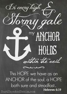 Anchor Bible Verses, Children Tattoos For Moms, Children Tattoos, Anchor Quotes, Tattoos For Moms, The Anchor Holds, Soli Deo Gloria, My Hope, Life Quotes Love