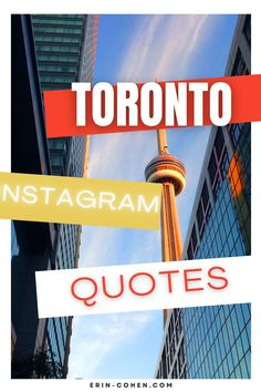 the words toronto instagramm quotes are in front of tall buildings