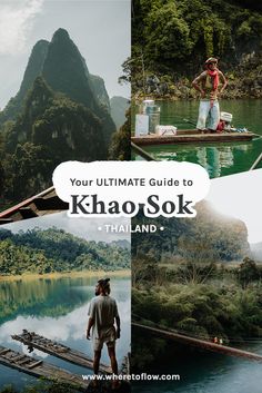 A grid of four pictures with the following text on top: Your Ultimate Guide to Khao Sok, Thailand. On the grid, the first image is of karst cliffs, second image is of a person standing selling ice cream on top of a small boat, third image is of a person standing before a lake and two bamboo rafts and last image is of two people crossing a suspension bridge. Koh Sumai Thailand, Koh Chang Thailand Pictures, Khao Lak Thailand, Koh Sok National Park, Thailand Places, Thailand Island Hopping, Thailand Tourist Spot, Khao Yai National Park, Khao Sok National Park