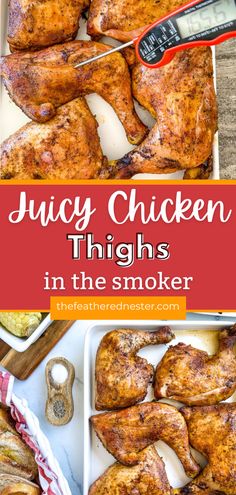 juicy chicken thighs in the smoker with text overlay