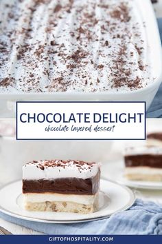 chocolate delight layered dessert on a white plate with the title above it and below image