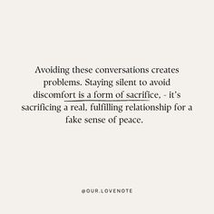 a white background with the words avoiding these conversations creates problems staying silent to avoid discriment is a form of sacrificing