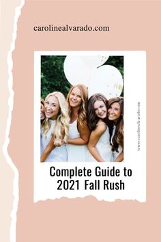 the complete guide to 2021 fall rush