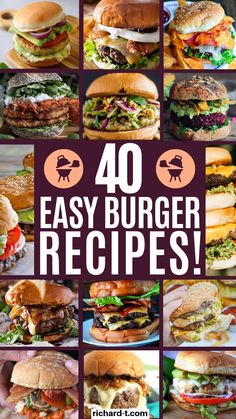 40 easy burger recipes with the title overlay