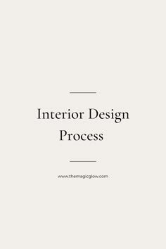 the interior design process is shown in black and white, with text overlaying it