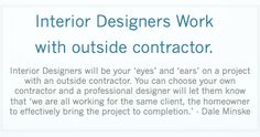 an advertisement for interior designer's work with outside contactor written in blue and white