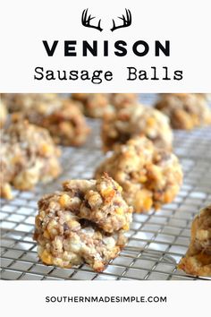 an image of sausage balls on a cooling rack with text overlay that reads, venison sausage balls