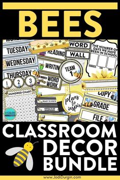 the classroom decor bundle includes bee's, words and pictures to help students learn how to