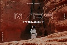 an astronaut standing in the middle of a rocky area with text that reads mars project