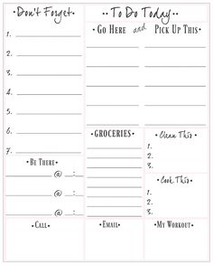 a printable grocery list with the words don't forget to do today, go here and pick up this