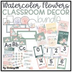 the watercolor flowers classroom decor bundle is shown with numbers, letters and pictures on it